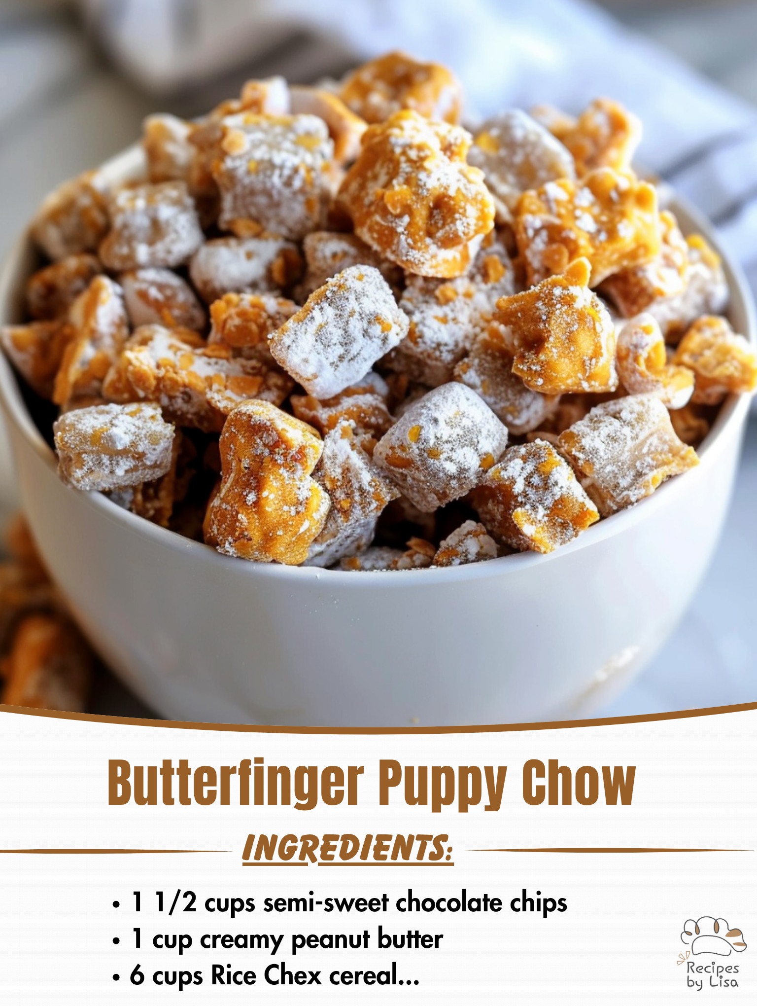  Butterfinger Puppy Chow