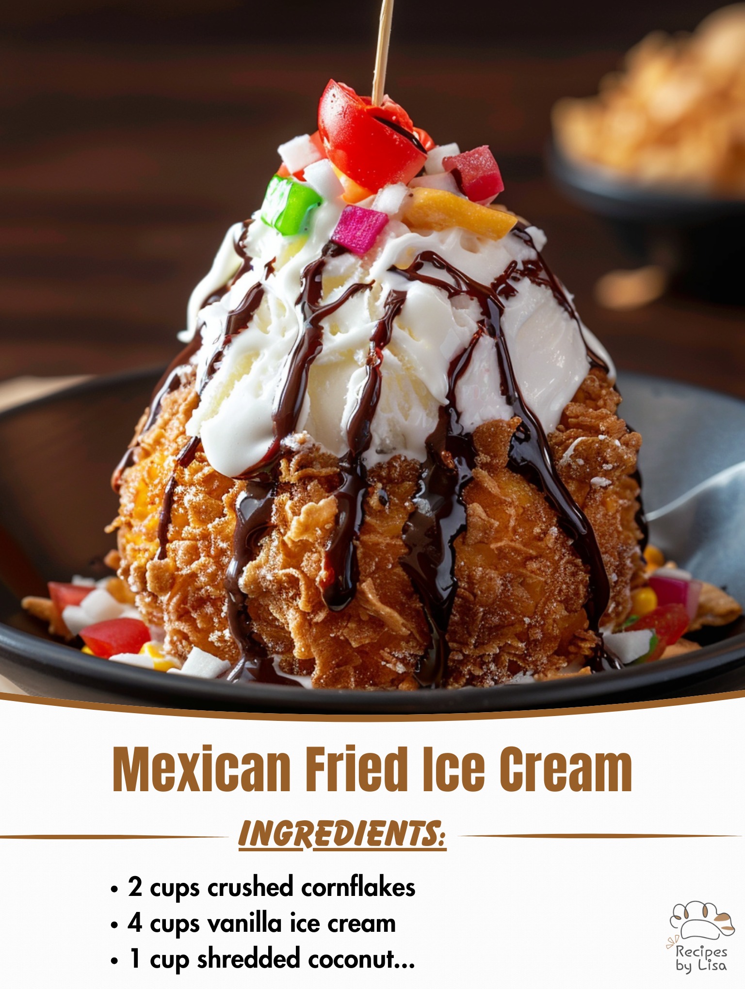  Mexican Fried Ice Cream 