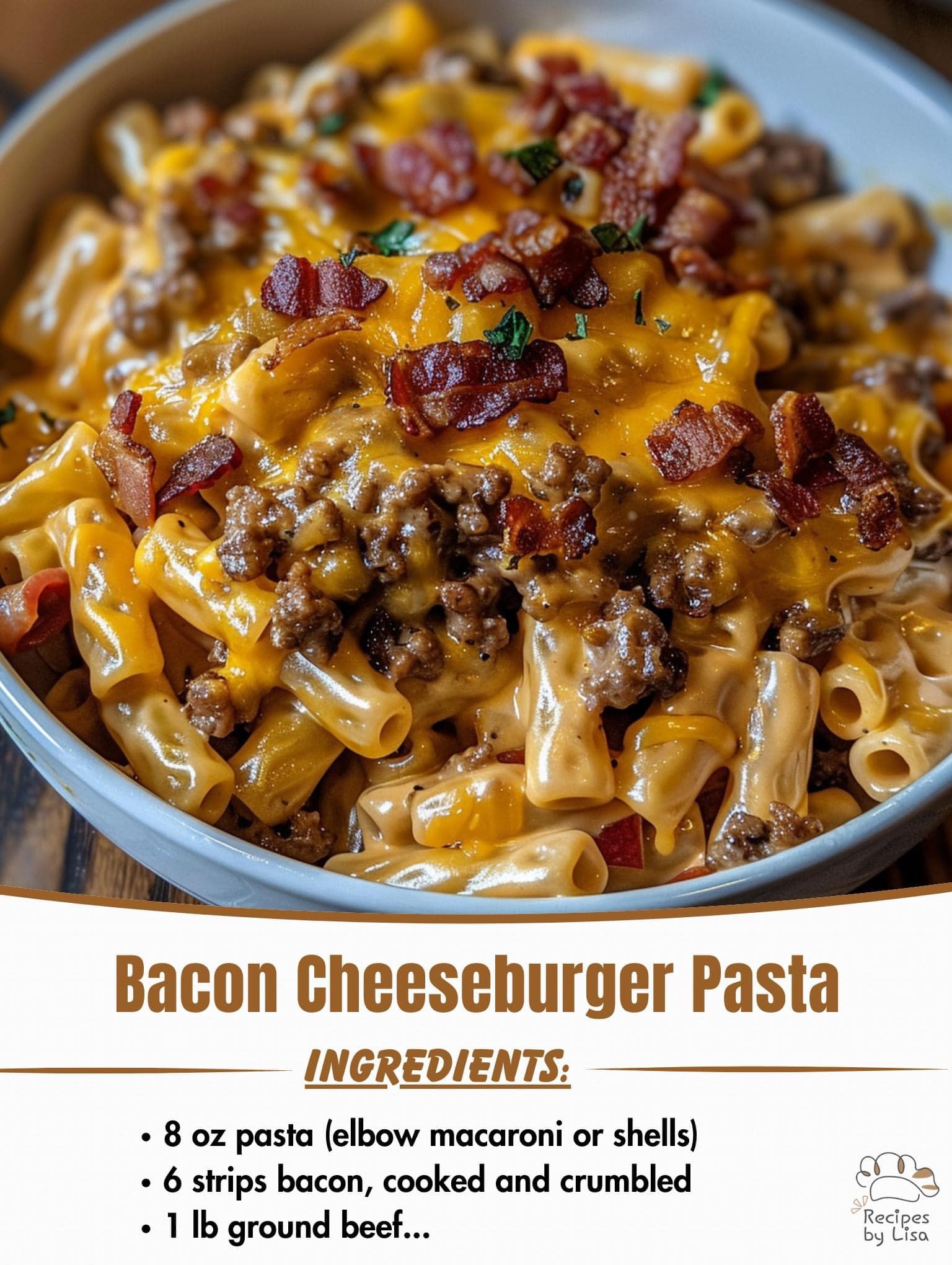  Bacon Cheeseburger Pasta 