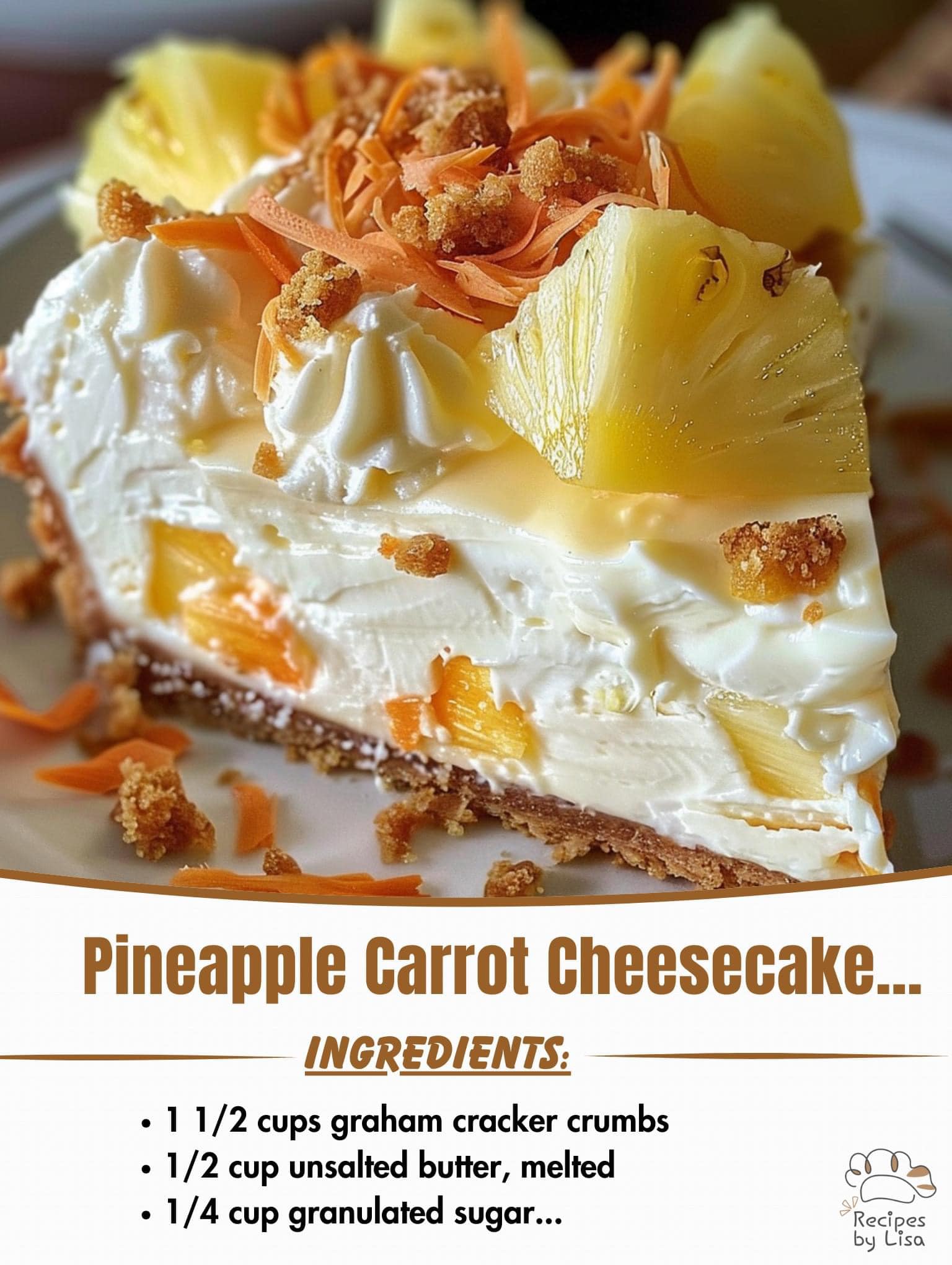  Tropical Pineapple Carrot Cheesecake Delight