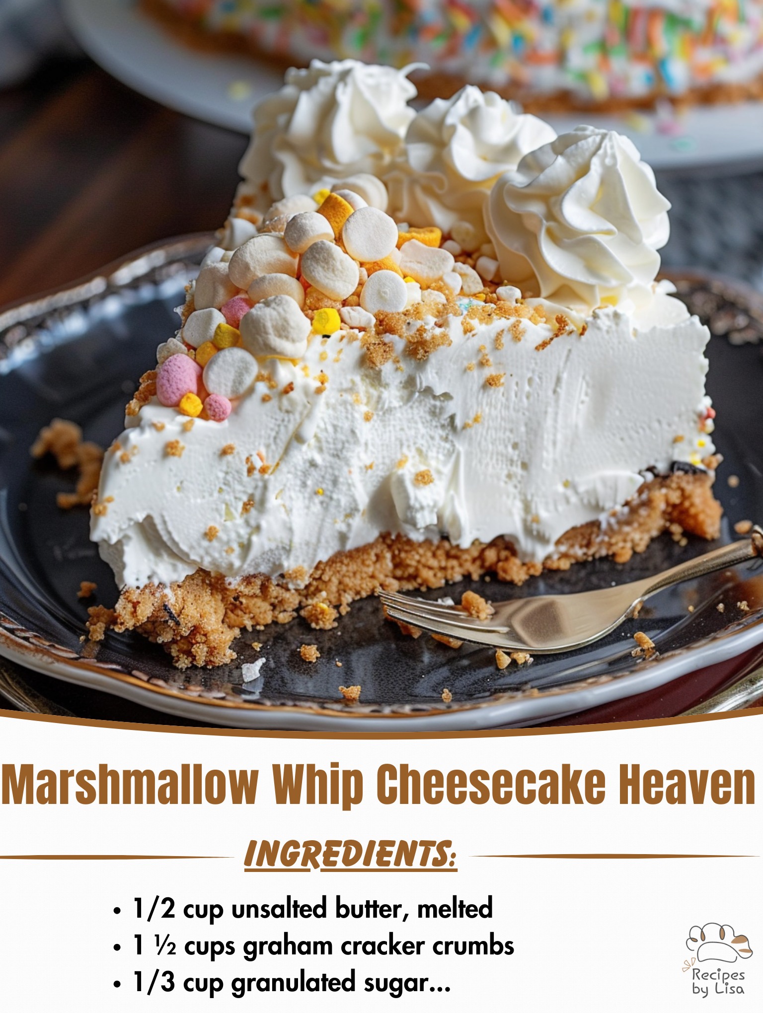 Marshmallow Whip Cheesecake Heaven 