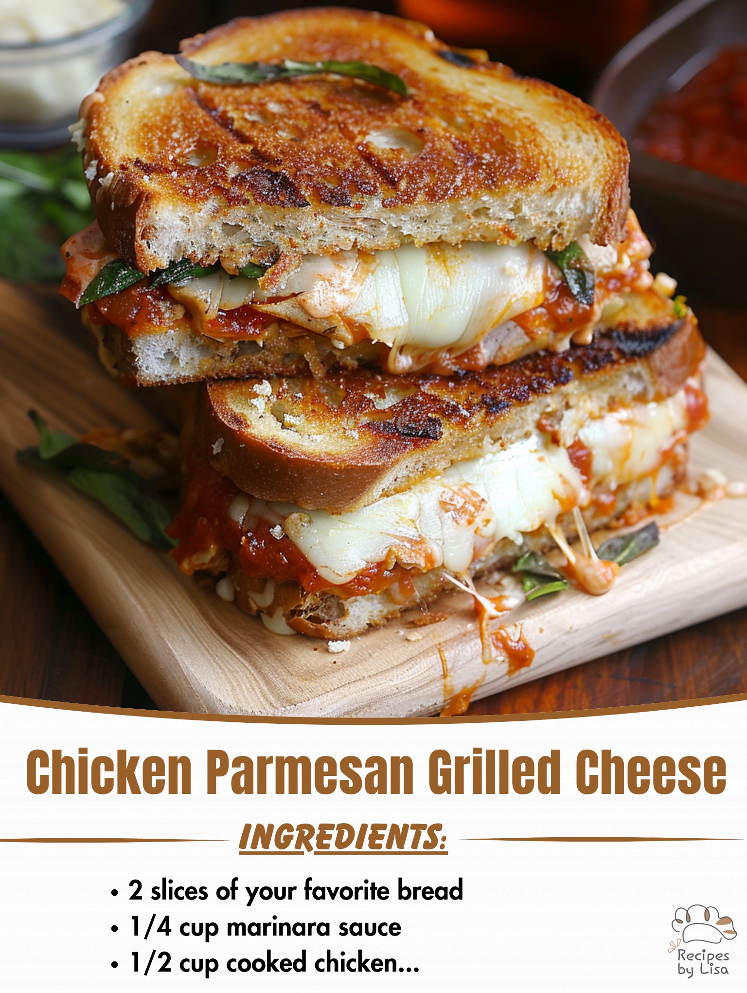 Chicken Parmesan Grilled Cheese 