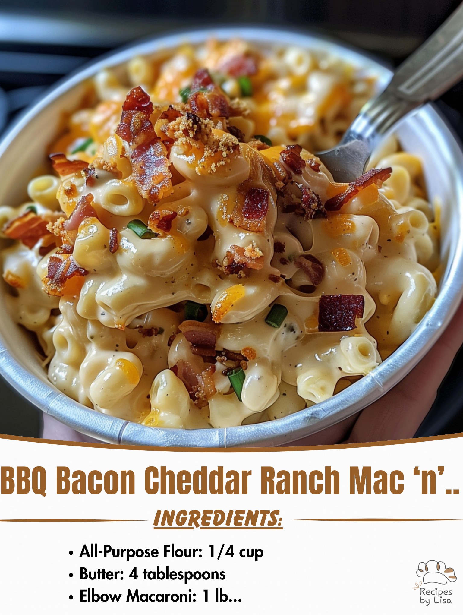 BBQ Bacon Cheddar Ranch Mac ‘n’ Cheese 