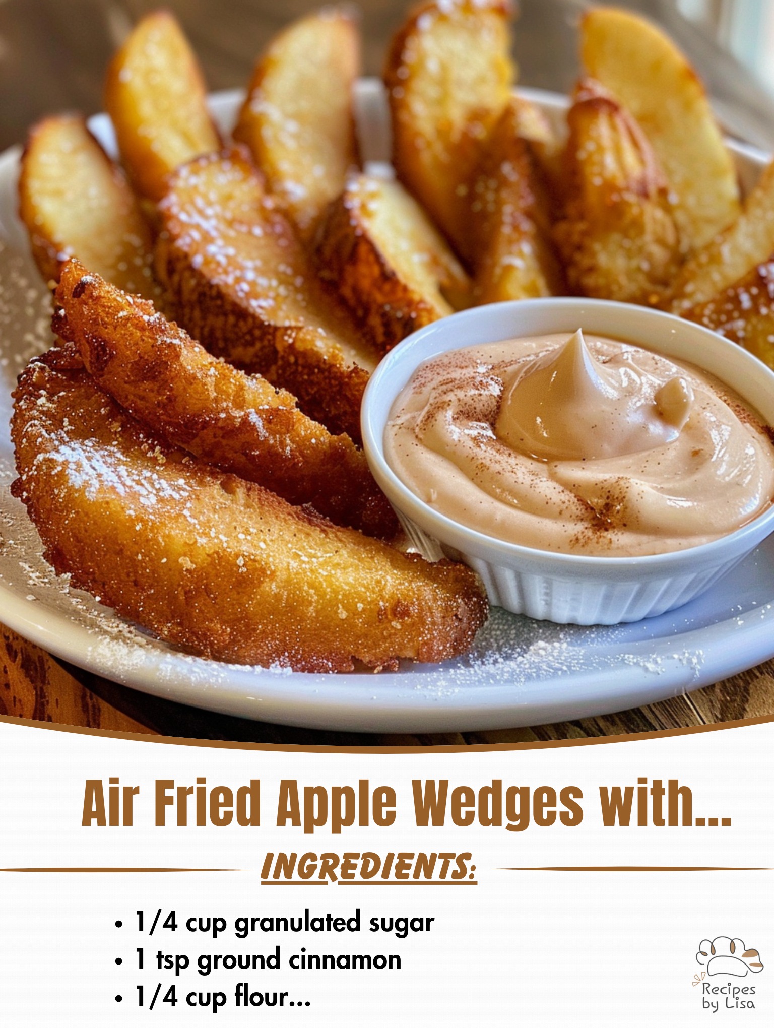  Air Fried Apple Wedges with Caramel Whipped Cream Dipping Sauce 