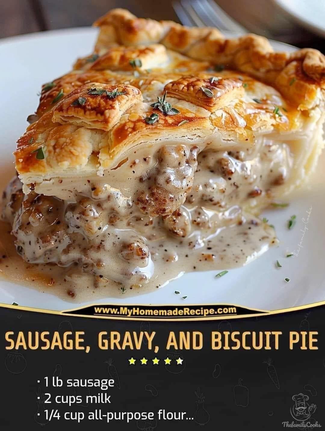 Sausage, Gravy, and Biscuit Pie